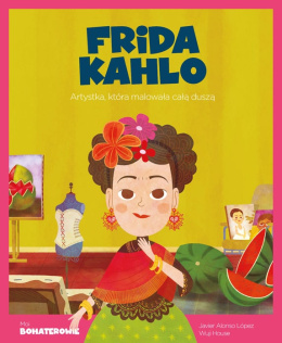 Frida Kahlo Mis Héroes