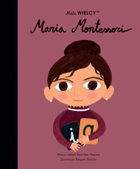 Pequeño GRAN. María Montessori.